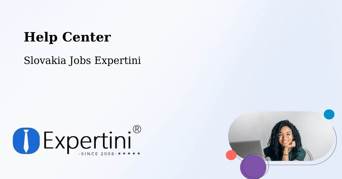 Help Center – Bojnice - Slovakia Jobs Expertini